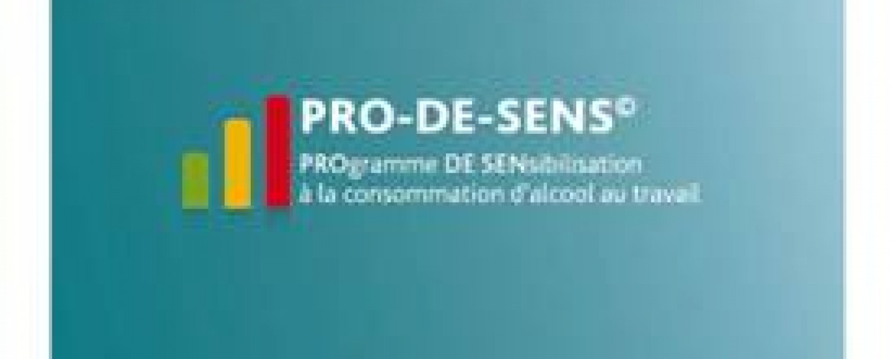 Le programme Pro-de-Sens ALCOOL
